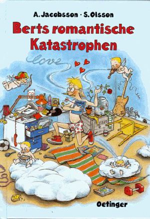 [Bert 03] • Berts romantische Katastrophen